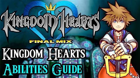 kingdom hearts final mix abilities